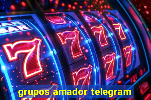 grupos amador telegram